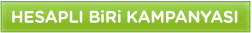 Hesapl� BiRi Kampanyas�