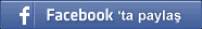 Facebookta Payla