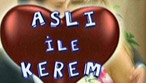 Aslı ile Kerem